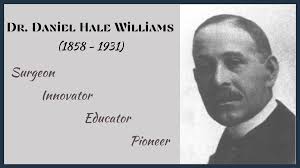 Dr Daniel Hale Williams